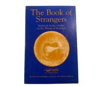 The Book Of Strangers: Medieval Arabic Graffiti On The Tema Di Nostalgia