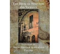 The Book of Strzyzow and Vicinity Poland (Copertina rigida)