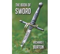 The Book of Sword: With original illustrations