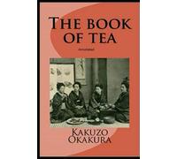 The Book of Tea annotated