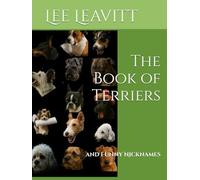 The Book of Terriers: and Funny Nicknames
