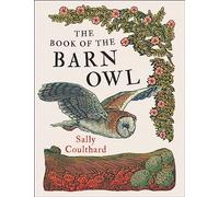 The Book of the Barn Owl