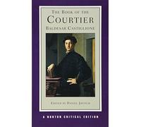 The Book of the Courtier: The Singleton Translation: 0