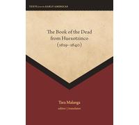 The Book of the Dead from Huexotzinco 1619-1640