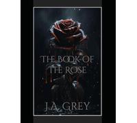 The Book of the Rose