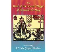 S. L Macgregor Math The Book of the Sacred Magic of Abramelin the M (Tascabile)
