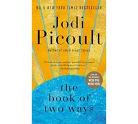 The Book of Two Ways: A Novel