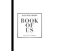 The Book of us: Your Ultimate Date Night Guide