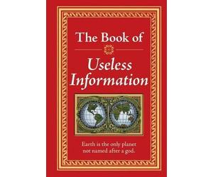 The Book of Useless Information (Copertina rigida) Book of