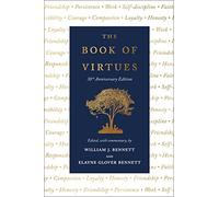 William J. Bennett Elayne G The Book of Virtues: 30th Annive (Copertina rigida)