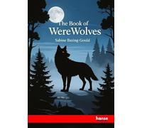 The Book of Were-Wolves