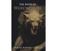 The Book Of Werewolves-Illustrated-
