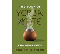 Professor Christine Folch Christine Fol The Book of Yerba Ma (Copertina rigida)