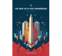 The Book on AI Risk Management: A Guide for the Modern Executive