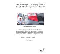 The Book Says... Car Buying Guide - Part 2 - The Companion Work Book