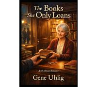The Book She Only Loans: The Book She Only Loans