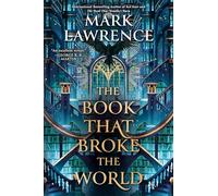 The Book That Broke the World: 2