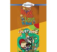 The Book That I Love to Read / I Am So Awesome