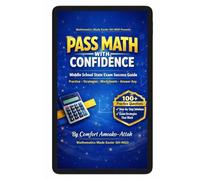The book title is: PASS MATH WITH CONFIDENCE: Subtitle: Middle School Ultimate Workbook Edition Author: Comfort Amoako-Attah