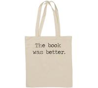 The Book was Better I Love Reading - Borsa tote in cotone naturale, colore: Bianco