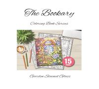 The Bookary Coloring Book Series: Garden Stained Glass