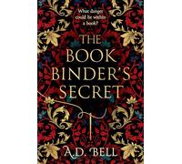 The Bookbinder’s Secret: Brand-new, captivating historical fiction for 2025, filled with mystery, romance and the thrilling secrets concealed in a book - the perfect read to cosy up with this winter!