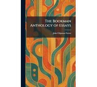 The Bookman Anthology of Essays