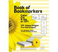 The Bookmarkers Coloring Book for Kids! 135+ Unique bookmarkers to color and gift - for Jehovah's Witnesses