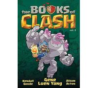 Gene Luen Yang The Books of Clash Volume 3: Legendary Legends of Leg (Tascabile)