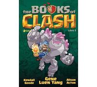 The Books of Clash. Le leggende leggendarie delle leggendarissime imprese (Vol. 3)