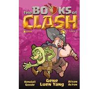 The Books of Clash. Le leggende leggendarie delle leggendarissime imprese. Vol. 5