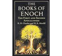 The Books of Enoch: The First and Second Apocalypses (Complete Illustrated Edition - Serpent Library Classics)