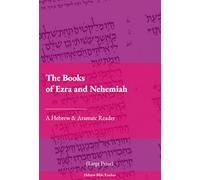 The Books of Ezra and Nehemiah: A Hebrew and Aramaic Reader (Large Print)