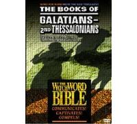 The Books of Galatians-2nd Thessalonians: The WatchWord Bible (Galatians, Ephesians, Philippians, Colossians, 1st & 2nd