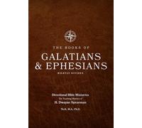 The Books of Galatians and Ephesians Rightly Divided