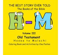 The Books of the Bible: Hosea to Malachi