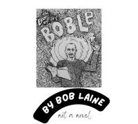 The Books of the Boble: Volume I