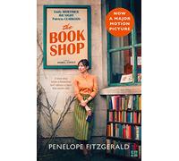 THE BOOKSHOP [Film tie-in edition]: Penelope Fitgerald: A powerful literary fiction novel shortlisted for the Booker Prize