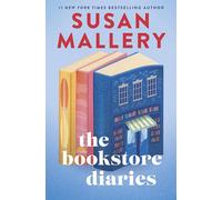 The Bookstore Diaries: A Novel of Secrets, Drama and Second Chance Love