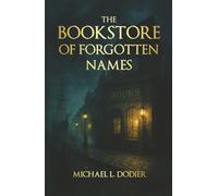 The Bookstore of Forgotten Names