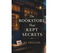 THE BOOKSTORE THAT KEPT SECRETS