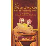 The Bookworms Visit The Printing Press