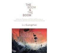 The Boom & The Boom (Tascabile) World Science Fiction Studies