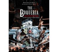 The Boqueria and the markets of Barcelona - 2023 - Guido Tommasi