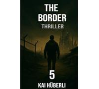The Border: A dramatic thriller about escape, belonging, and the silent fight for dignity.