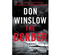 The Border: A Novel