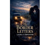 The Border Letters