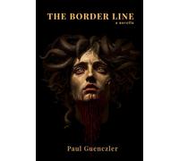 The Border Line: a novella