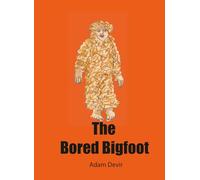 The Bored Bigfoot