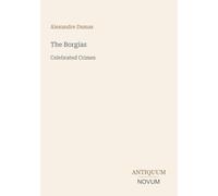 The Borgias: Celebrated Crimes